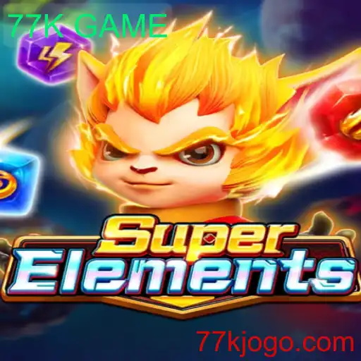 Descubra SuperElements: O Imperdível 77K GAME